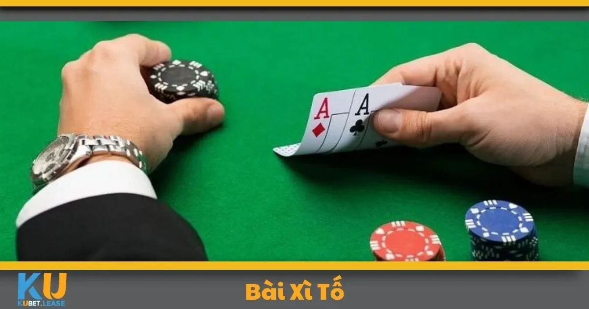 Bài Xì Tố KUBET – Trải Nghiệm Tựa Game Tư Duy