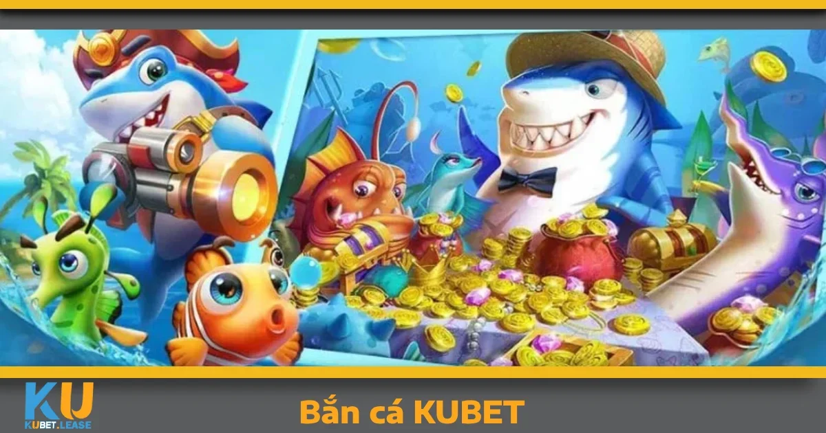 Bắn cá KUBET 5 Bí quyết chơi Bắn cá KUBET để thắng lớn