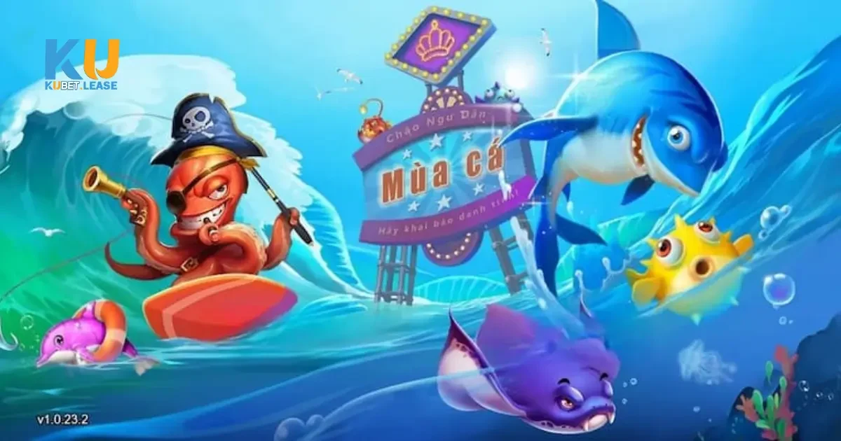 Cách chơi bắn cá đại dương giúp bạn trúng cá lớn