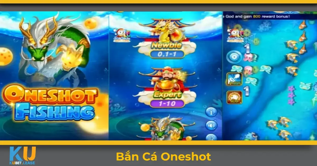 Bắn Cá Oneshot KUBET - Các Chiến Lược Bắn Cá Tốt Nhất 7 Tổng Quan Về Bắn Cá Oneshot